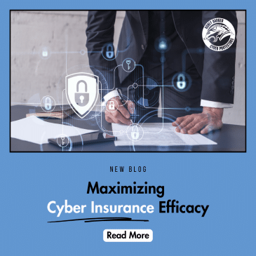 Blog post cover image with text reading: "Maximizing Cyber Insurance Efficacy"