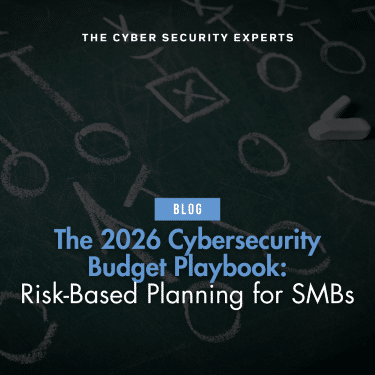 Blog post cover image with text reading: The 2026 Cybersecurity Budget Playbook: Risk-Based Planning for SMBs